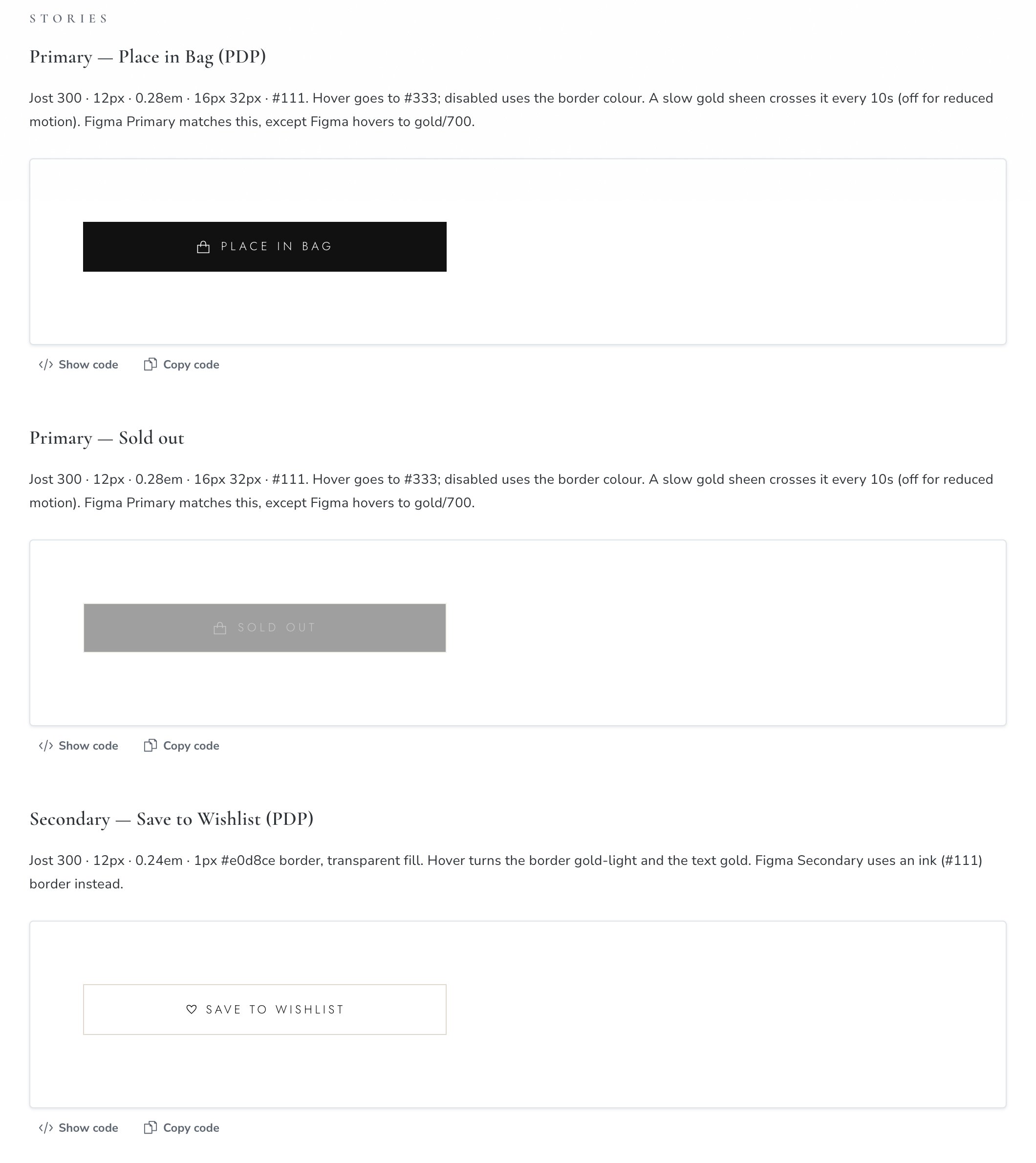 Storybook button documentation: Primary Place in Bag, Primary Sold out, and Secondary Save to Wishlist, each with its spec line and a note on where Figma differs, such as Figma hovering the primary button to gold 700
